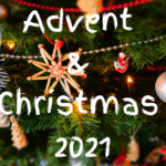Advent & Christmas 2021