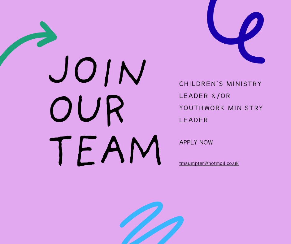 Children’s Ministry Leader and / or Youthwork Ministry Leader